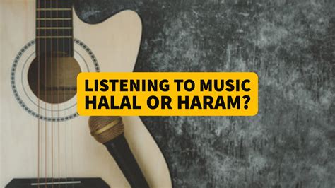 is listening to music haram: Is it permissible to listen to music in Islam?